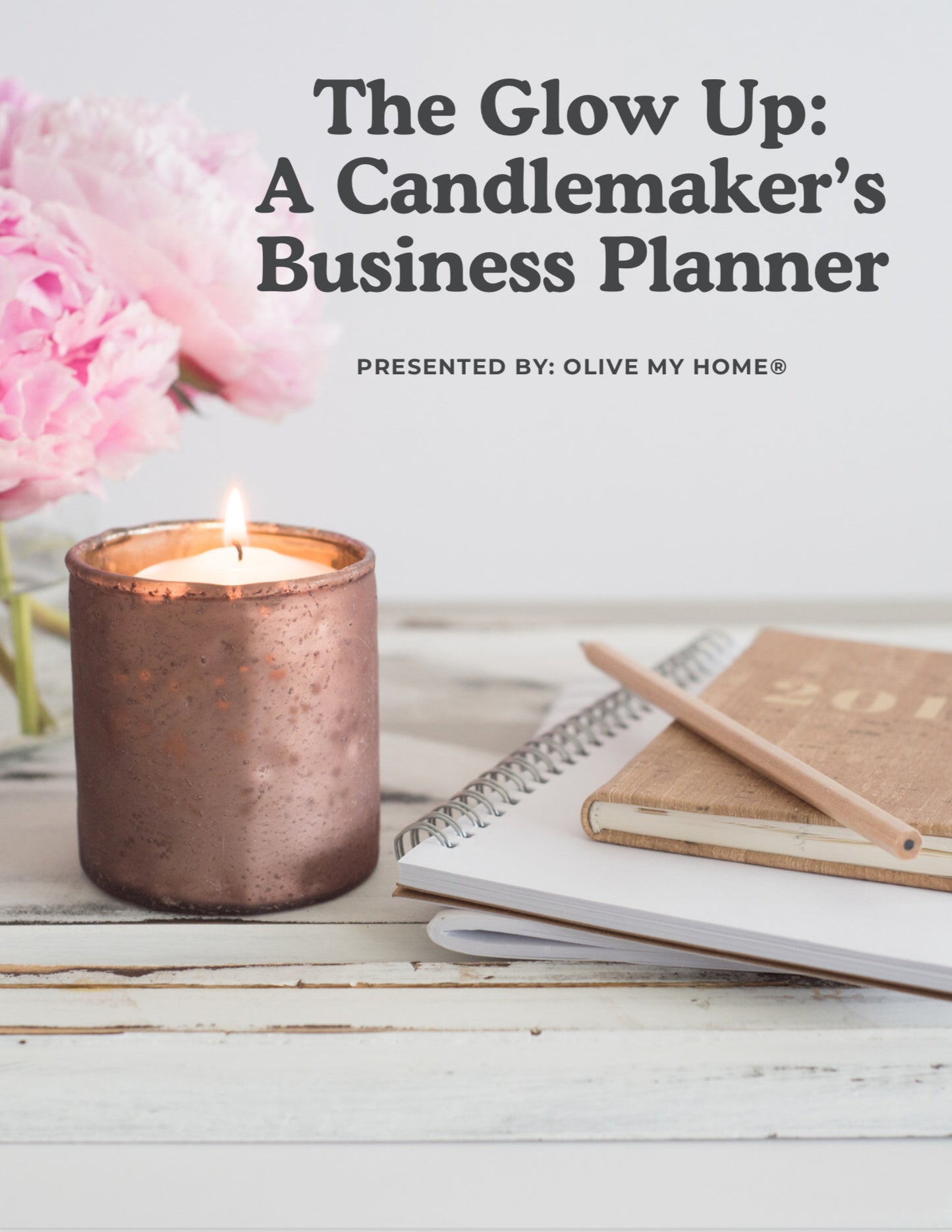 The Glow Up: A Candlemaker’s Business Planner